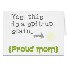Yes, this is a spit-up stain {proud mom/dad} felicitacion 