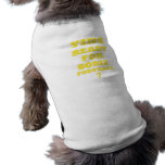 Yinz listo para un cierto fútbol ropa de perro