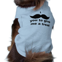 "Yo bigote usted para darme camisa del perro de un Ropa Para Mascota