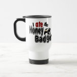 YO COMÍ el tejón de miel Taza