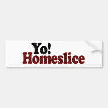 Yo Homeslice Pegatina De Parachoque