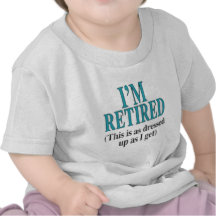 Yo-ser-Retirado (blanco) Camisetas