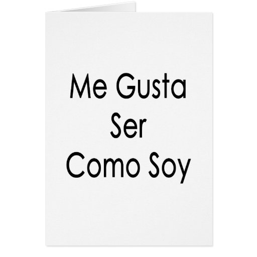 Yo soja de Gusta Ser Como Tarjeton