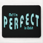 ¿Yo? Soy perfecto… en Cristo - 10:14 de los hebreo Tapetes De Ratones