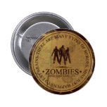 ¡Zombis! Muéstreles un poco de botón del amor