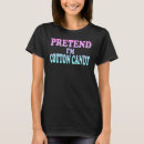 Buscar cotton candy camisetas Fingir