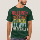 Buscar consulte camisetas Jubilación