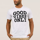 Buscar good vibes camisetas Positivo