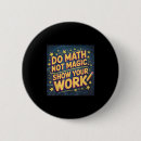 Buscar camisetas de la matemáticas chapas Profesor