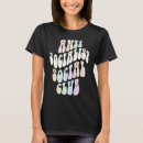 Buscar anti socialista camisetas Divertido