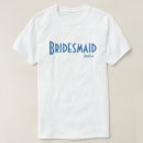 Buscar bridesmaid camisetas Prometida