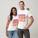 Buscar buena vida camisetas Para todos