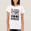 Buscar carpintero jubilado camisetas Divertido