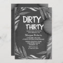 Buscar dirty thirty birthday invitaciones Treinta y sucio