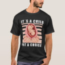 Buscar anti aborto camisetas Conservador