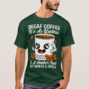 Buscar café de java camisetas Cafeína