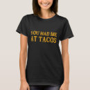 Buscar tacos camisetas Amo los tacos