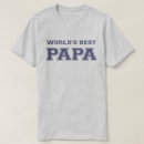 Buscar el mejor papá del mundo camisetas Papa