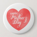 Buscar día de la madre feliz chapas Corazón