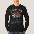 Buscar stupid camisetas Árbol
