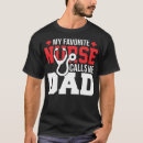 Buscar papá de la enfermera camisetas Llamadas