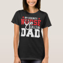Buscar papá de la enfermera camisetas Para ella