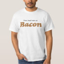 Buscar tocino camisetas Divertido