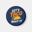 Buscar tacos imanes Divertido