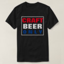 Buscar artesanales camisetas Cerveza de bebida