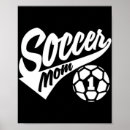 Buscar mamá del fútbol posters Para todos