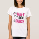 Buscar mi esposa es enfermera camisetas Mamá