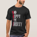 Buscar 30 felices camisetas Treinta