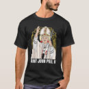 Buscar juan pablo ii camisetas John