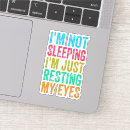 Buscar no estoy durmiendo pegatinas Reposo