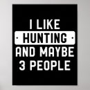 Buscar caza posters Para todos