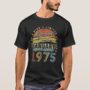 Buscar año 1975 camisetas Cumpleaños