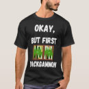 Buscar backgammon camisetas Jugar
