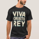 Buscar viva cristo rey camisetas Católico