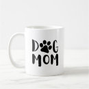 Buscar print café tazas Mamá de perro