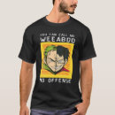 Buscar weeaboo camisetas Fan