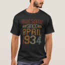 Buscar impresionante desde 1934 camisetas Abril
