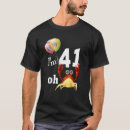 Buscar 41 años camisetas Chiste