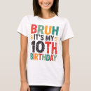 Buscar 10 años camisetas Fiesta de cumpleaños