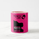 Buscar día para mujer internacional tazas General y unisex