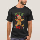Buscar bite me camisetas Pan de jengibre