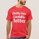Buscar chubby chaser camisetas Chispeante