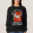 Buscar perezoso sudaderas Sarcasmo