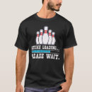 Buscar huelga camisetas Bolos