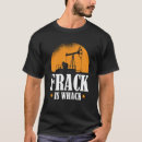 Buscar el fracking hombre camisetas Petróleo