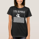 Buscar orinar camisetas Para